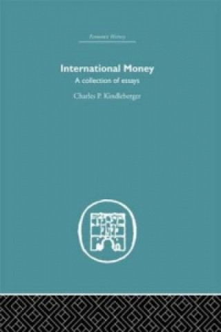 Kniha International Money Charles P. Kindlerberger