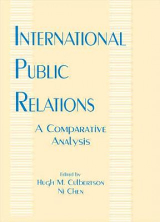 Knjiga International Public Relations Hugh M. Culbertson