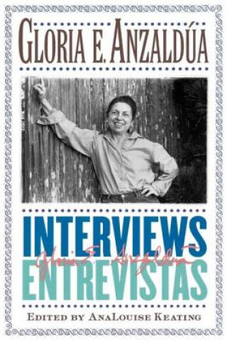 Knjiga Interviews/Entrevistas Gloria Anzaldua