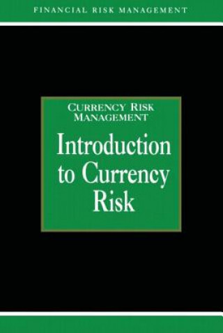 Carte Introduction to Currency Risk A. Graham