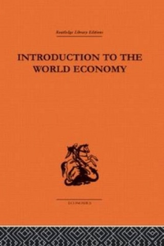 Книга Introduction to the World Economy A. J. Brown