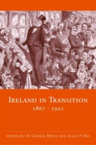 Carte Ireland in Transition, 1867-1921 D. George Boyce