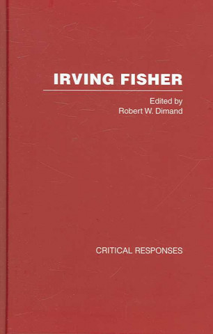 Książka Irving Fisher Robert W. Dimand