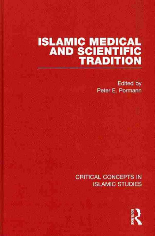 Libro Islamic Medical and Scientific Tradition 