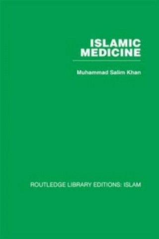 Książka Islamic Medicine Muhammad Salim Khan