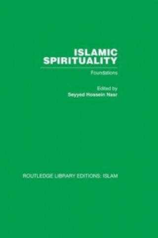 Carte Islamic Spirituality Seyyed Hossein Nasr