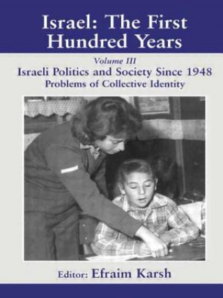 Kniha Israel: The First Hundred Years Efraim Karsh