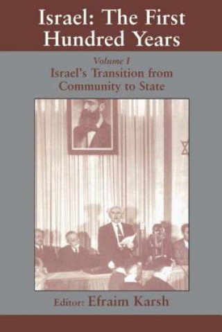 Livre Israel: the First Hundred Years Efraim Karsh