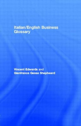 Livre Italian/English Business Glossary Gianfranca Gessa Shepheard