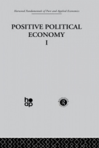 Kniha J: Positive Political Economy I 