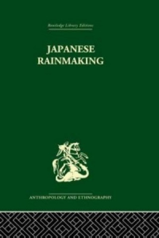 Carte Japanese Rainmaking and other Folk Practices Geoffrey Bownas