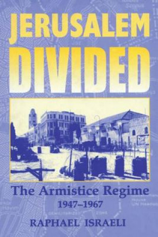 Livro Jerusalem Divided Raphael Israeli
