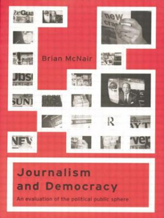 Book Journalism and Democracy Brian McNair