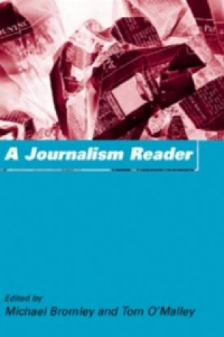 Knjiga Journalism Reader Michael Bromley