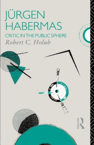 Könyv Jurgen Habermas Robert C. Holub