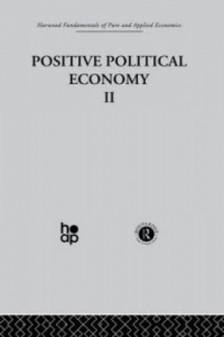 Kniha K: Positive Political Economy II 