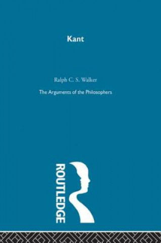 Buch Kant-Arg Philosophers Ralph C.S. Walker