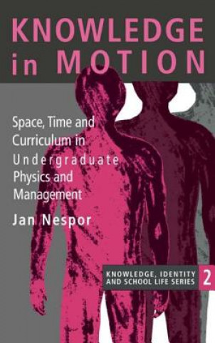 Kniha Knowledge In Motion Jan Nespor