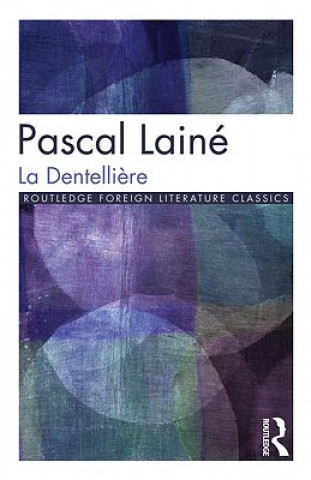 Könyv La Dentelliere Pascal Lainé