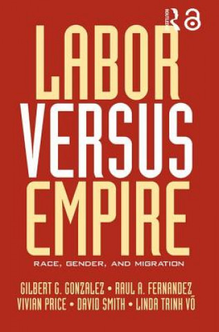 Carte Labor Versus Empire 