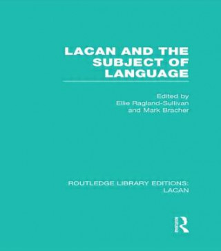 Buch Lacan and the Subject of Language (RLE: Lacan) 