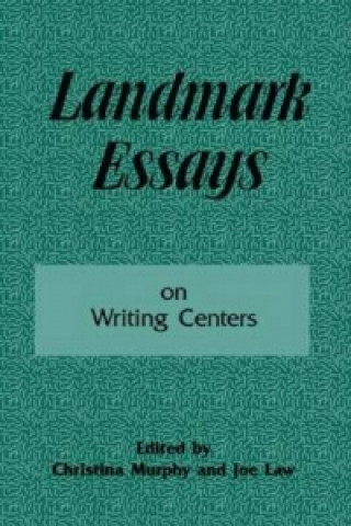 Carte Landmark Essays on Writing Centers 
