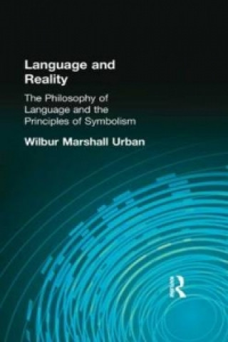 Carte Language and Reality Wilbur Marshall Urban