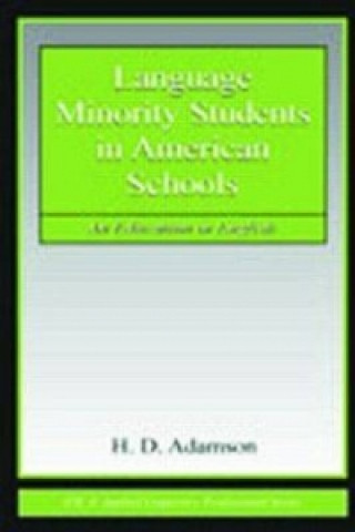 Carte Language Minority Students in American Schools H. D. Adamson