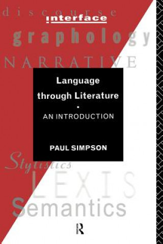 Kniha Language Through Literature Paul Simpson