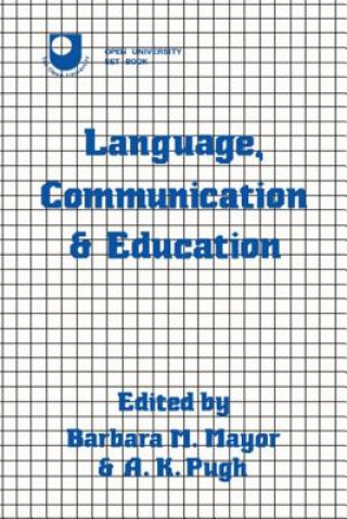 Könyv Language, Communication and Education Barbara M. Mayor