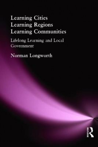 Livro Learning Cities, Learning Regions, Learning Communities Norman Longworth