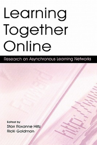 Livre Learning Together Online Starr Roxanne Hiltz