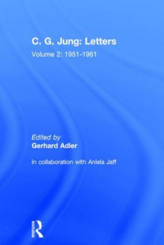 Carte Letters of C. G. Jung Gerhard Adler