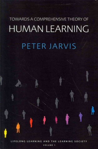 Könyv Lifelong Learning and the Learning Society Complete Trilogy Set Peter Jarvis