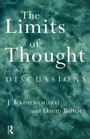 Carte Limits of Thought J. Krishnamurti