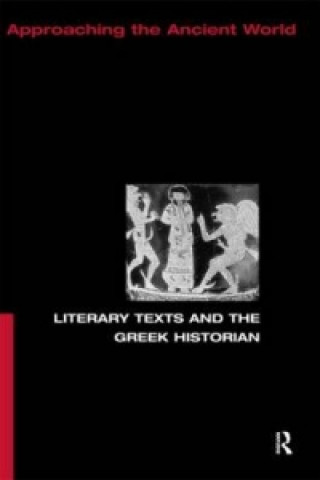 Kniha Literary Texts and the Greek Historian Christopher Pelling