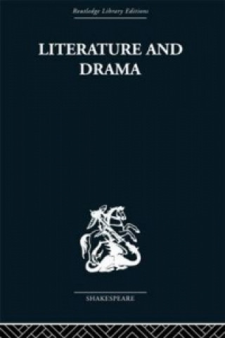 Kniha Literature and Drama Stanley W. Wells