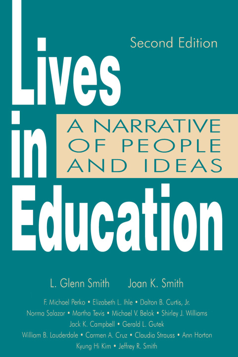 Könyv Lives in Education Joan K. Smith