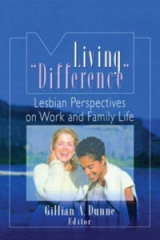 Buch Living "Difference" Gillian A. Dunne