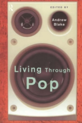 Książka Living Through Pop Andrew Blake