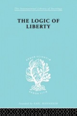 Buch Logic of Liberty Michael Polanyi