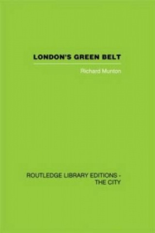 Könyv London's Green Belt Richard Munton