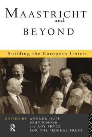 Книга Maastricht and Beyond Andrew Duff