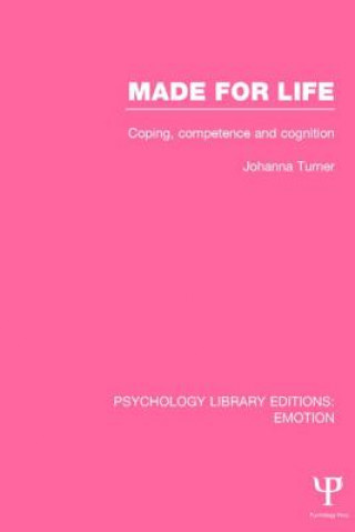 Carte Made for Life (PLE: Emotion) Johanna Turner