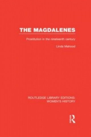 Könyv Magdalenes Linda Mahood