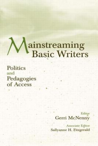 Knjiga Mainstreaming Basic Writers Gerri McNenny