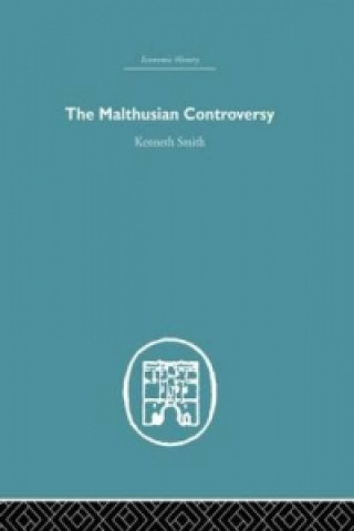 Βιβλίο Malthusian Controversy Kenneth Smith