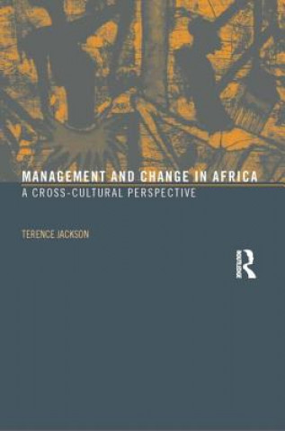 Kniha Management and Change in Africa Terence Jackson