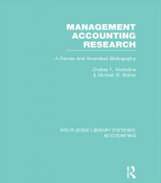 Kniha Management Accounting Research (RLE Accounting) Michael W. Maher