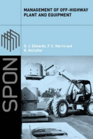 Carte Management of Off-Highway Plant and Equipment Ronald McCaffer
